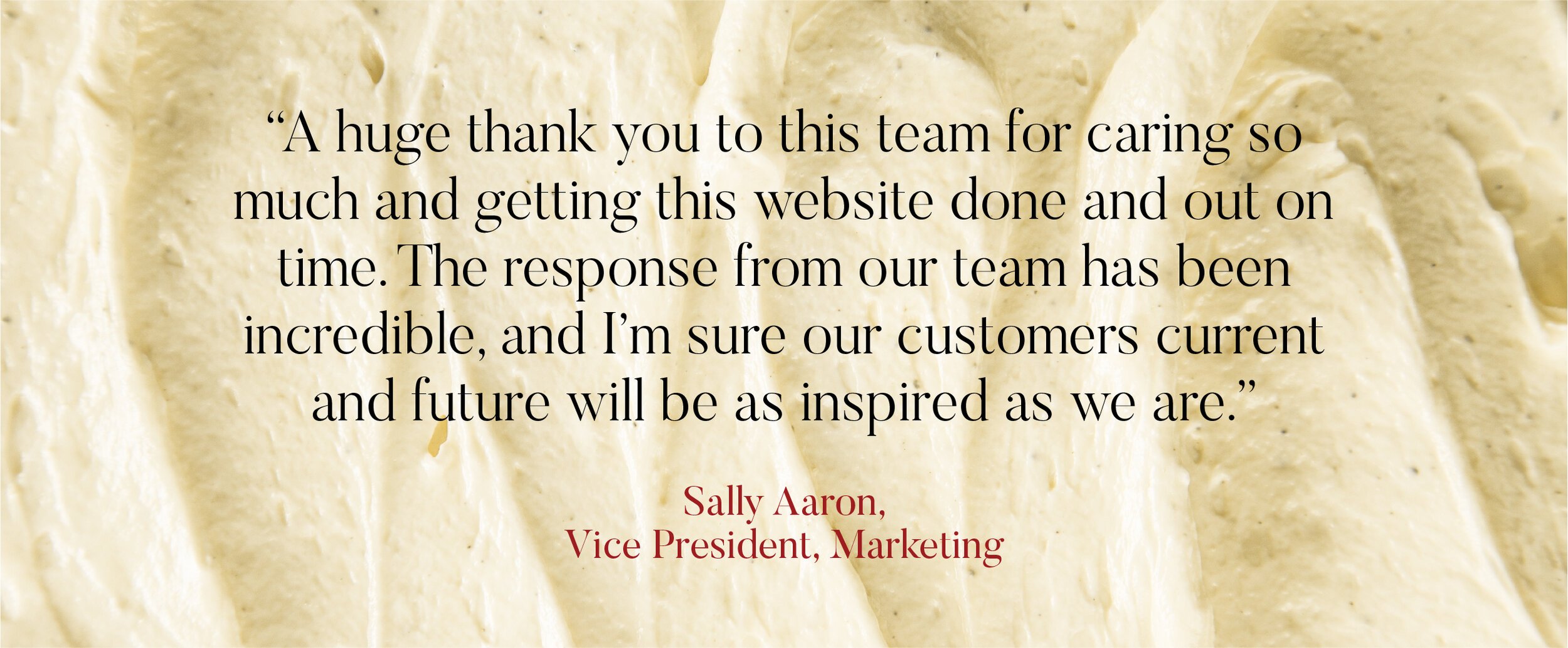 Background image of creamy vanilla ice cream with a quote about teamwork and marketing by Sally Aaron in black and red text.